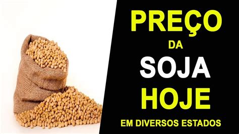 preço soja hoje|Soja .